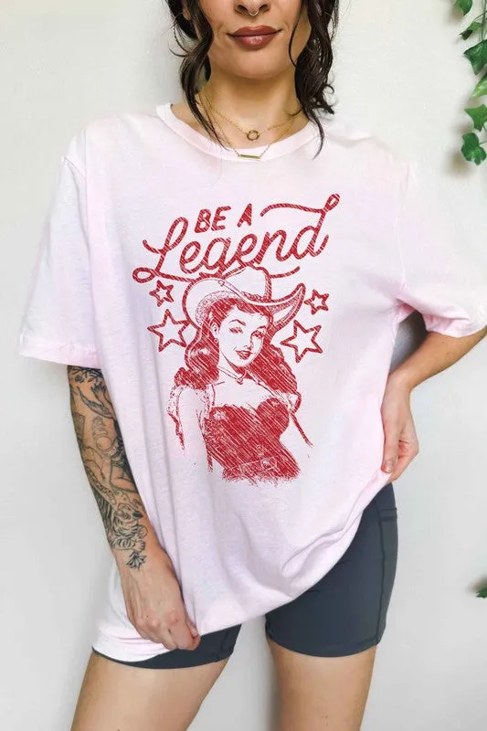 BE A LEGEND WESTERN COUNTRY OVERSIZED GRAPHIC TEE